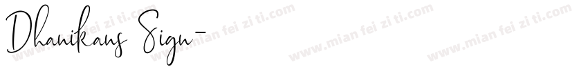 Dhanikans Sign字体转换